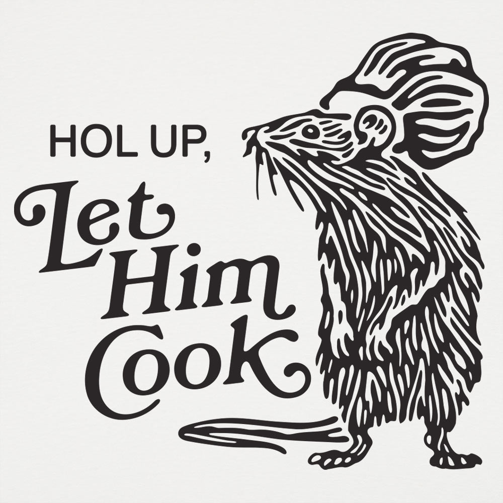 Let Him Cook - Adult & Kids T-Shirts, Sweatshirts & Hoodies apparel design preview 1