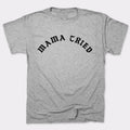 Mama Tried - Adult & Kids T-Shirts, Sweatshirts & Hoodies apparel design preview 1