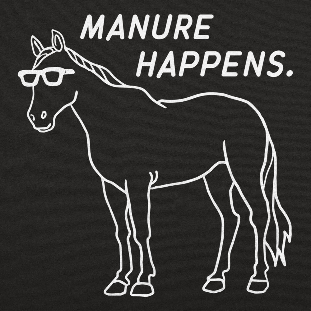 Manure Happens - Adult & Kids T-Shirts, Sweatshirts & Hoodies apparel design preview 1