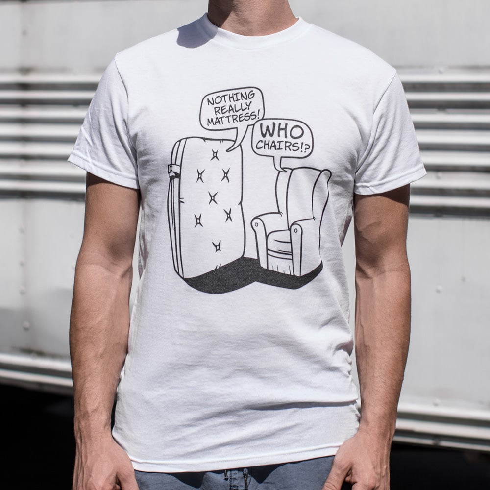 Nothing Mattress - Adult & Kids T-Shirts, Sweatshirts & Hoodies apparel design preview 1