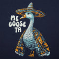 Me Goose Ta Full Color - Adult & Kids T-Shirts, Sweatshirts & Hoodies apparel design preview 1