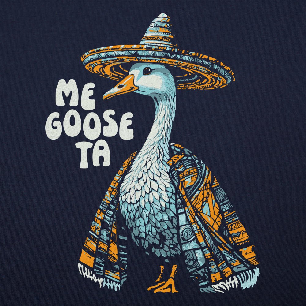 Me Goose Ta Full Color - Adult & Kids T-Shirts, Sweatshirts & Hoodies apparel design preview 1