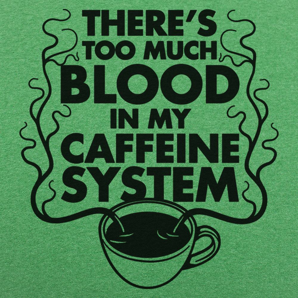 My Caffeine System - Adult & Kids T-Shirts, Sweatshirts & Hoodies apparel design preview 1