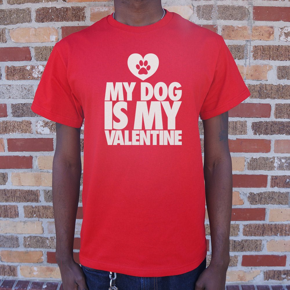 My Dog Is Valentine - Adult & Kids T-Shirts, Sweatshirts & Hoodies apparel design preview 1