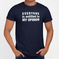 My Opinion - Adult & Kids T-Shirts, Sweatshirts & Hoodies apparel design preview 1