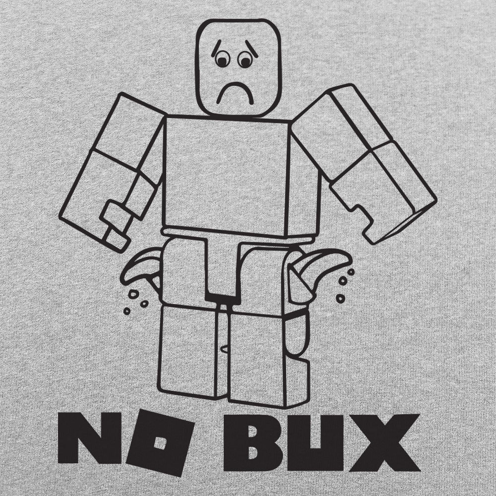 No Bux - Adult & Kids T-Shirts, Sweatshirts & Hoodies apparel design preview 1