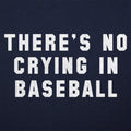 No Crying In Baseball - Adult & Kids T-Shirts, Sweatshirts & Hoodies apparel design preview 1