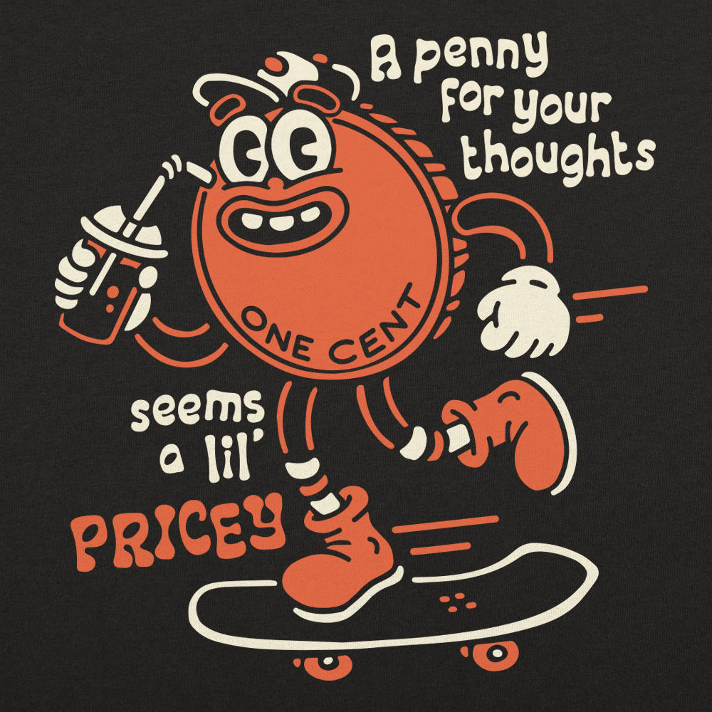 Pricey Penny - Adult & Kids T-Shirts, Sweatshirts & Hoodies apparel design preview 1