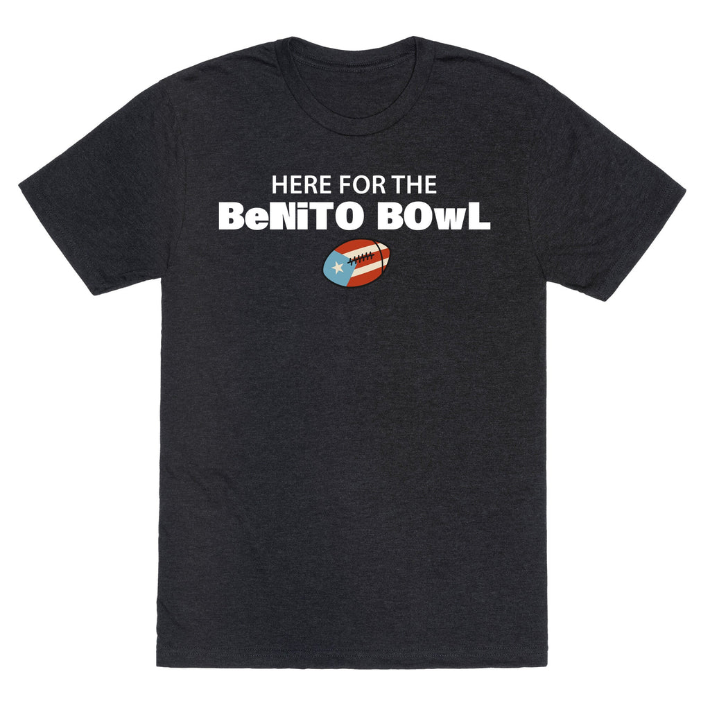 Here for the Benito Bowl Unisex Triblend - Adult & Kids T-Shirts, Sweatshirts & Hoodies apparel design preview 1
