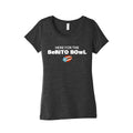 Here for the Benito Bowl Womens Triblend - Adult & Kids T-Shirts, Sweatshirts & Hoodies apparel design preview 1