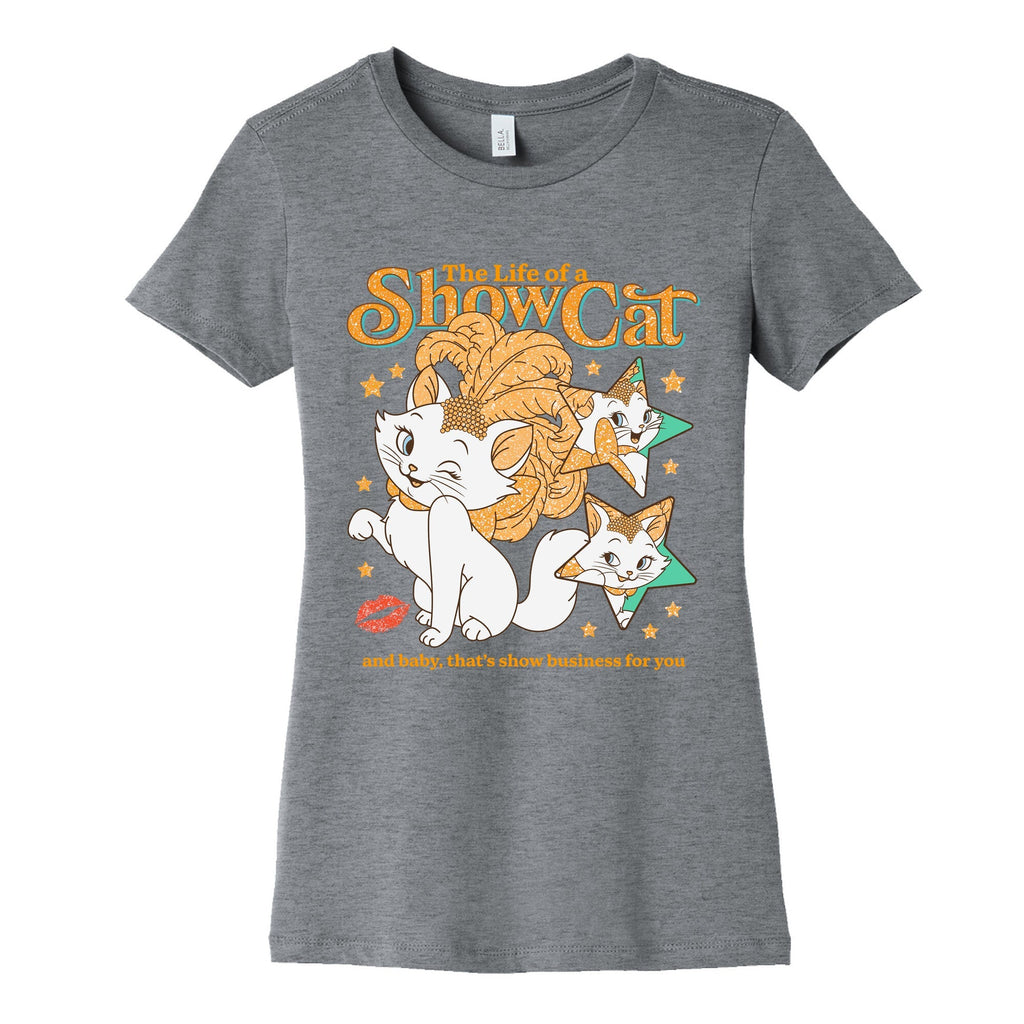 The Life of a Show Cat Womens Cotton - Adult & Kids T-Shirts, Sweatshirts & Hoodies apparel design preview 1