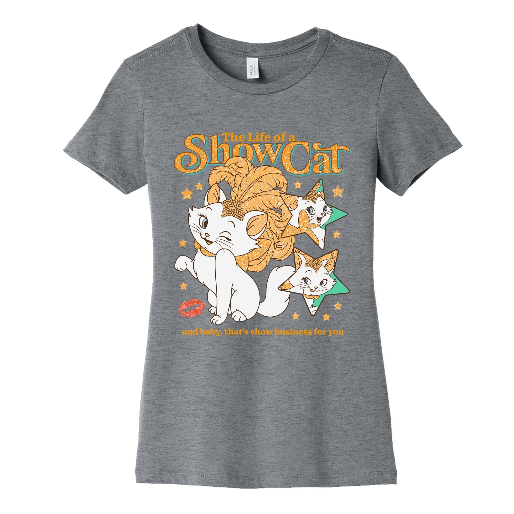 The Life of a Show Cat Womens Cotton - Adult & Kids T-Shirts, Sweatshirts & Hoodies apparel design preview 1