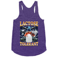Lactose Tolerant Racerback Tank - Adult & Kids T-Shirts, Sweatshirts & Hoodies apparel design preview 1