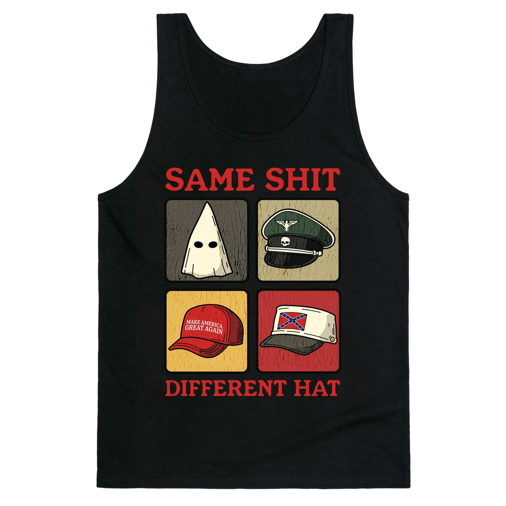 Same Shit Different Hat Tank Top - Adult & Kids T-Shirts, Sweatshirts & Hoodies apparel design preview 1