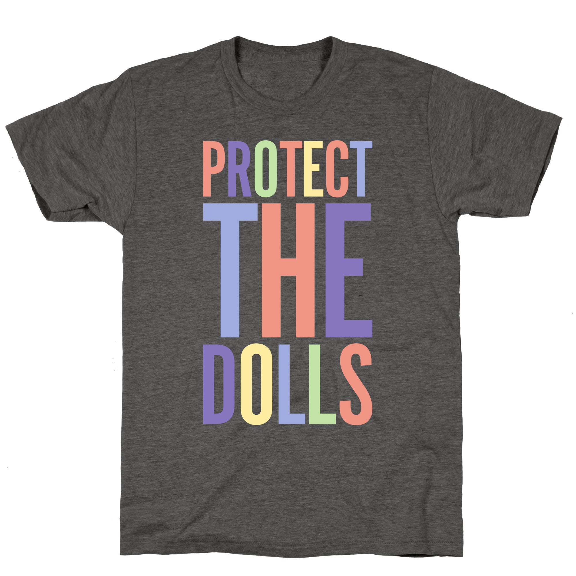 Protect The Dolls Trans Rights Unisex Triblend - Adult & Kids T-Shirts, Sweatshirts & Hoodies apparel design preview 1