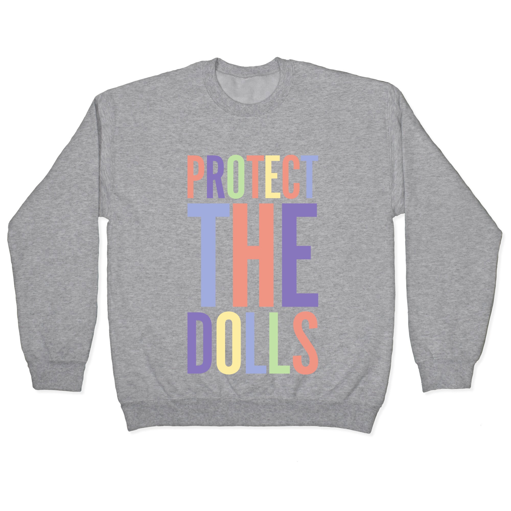 Protect The Dolls Trans Rights Crewneck - Adult & Kids T-Shirts, Sweatshirts & Hoodies apparel design preview 1