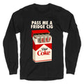 Pass me a fridge cig - Adult & Kids T-Shirts, Sweatshirts & Hoodies apparel design preview 1