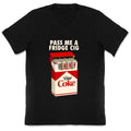 Pass me a fridge cig V-Neck - Adult & Kids T-Shirts, Sweatshirts & Hoodies apparel design preview 1