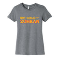 Hot Girls for Zohran Womens Cotton - Adult & Kids T-Shirts, Sweatshirts & Hoodies apparel design preview 1
