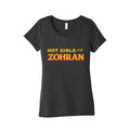 Hot Girls for Zohran Womens Triblend - Adult & Kids T-Shirts, Sweatshirts & Hoodies apparel design preview 1