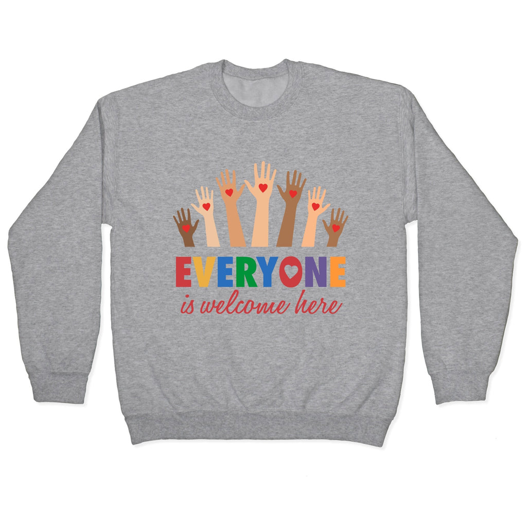 Everyone is Welcome Crewneck - Adult & Kids T-Shirts, Sweatshirts & Hoodies apparel design preview 1