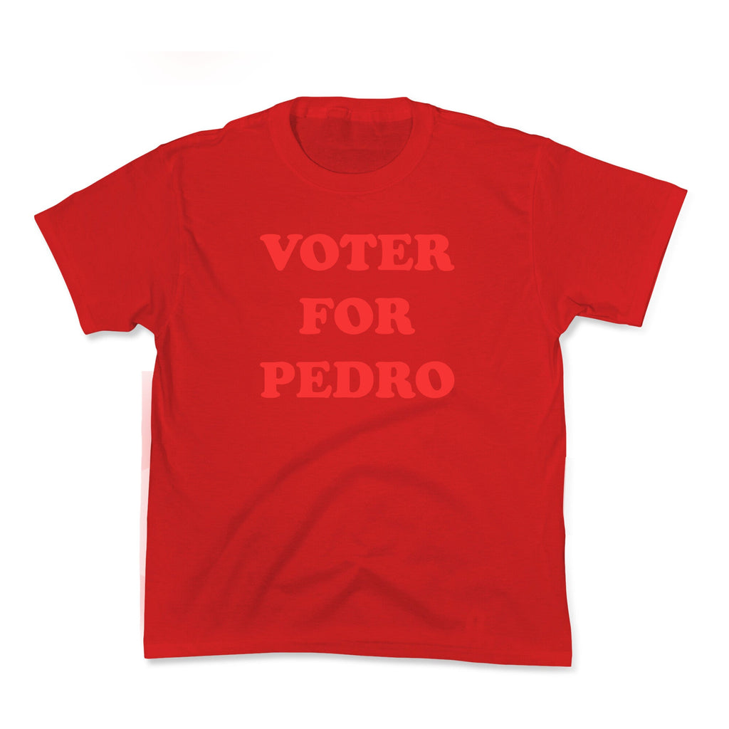 Vote for Pedro - Adult & Kids T-Shirts, Sweatshirts & Hoodies apparel design preview 1
