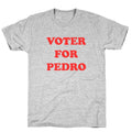 Vote for Pedro - Adult & Kids T-Shirts, Sweatshirts & Hoodies apparel design preview 1