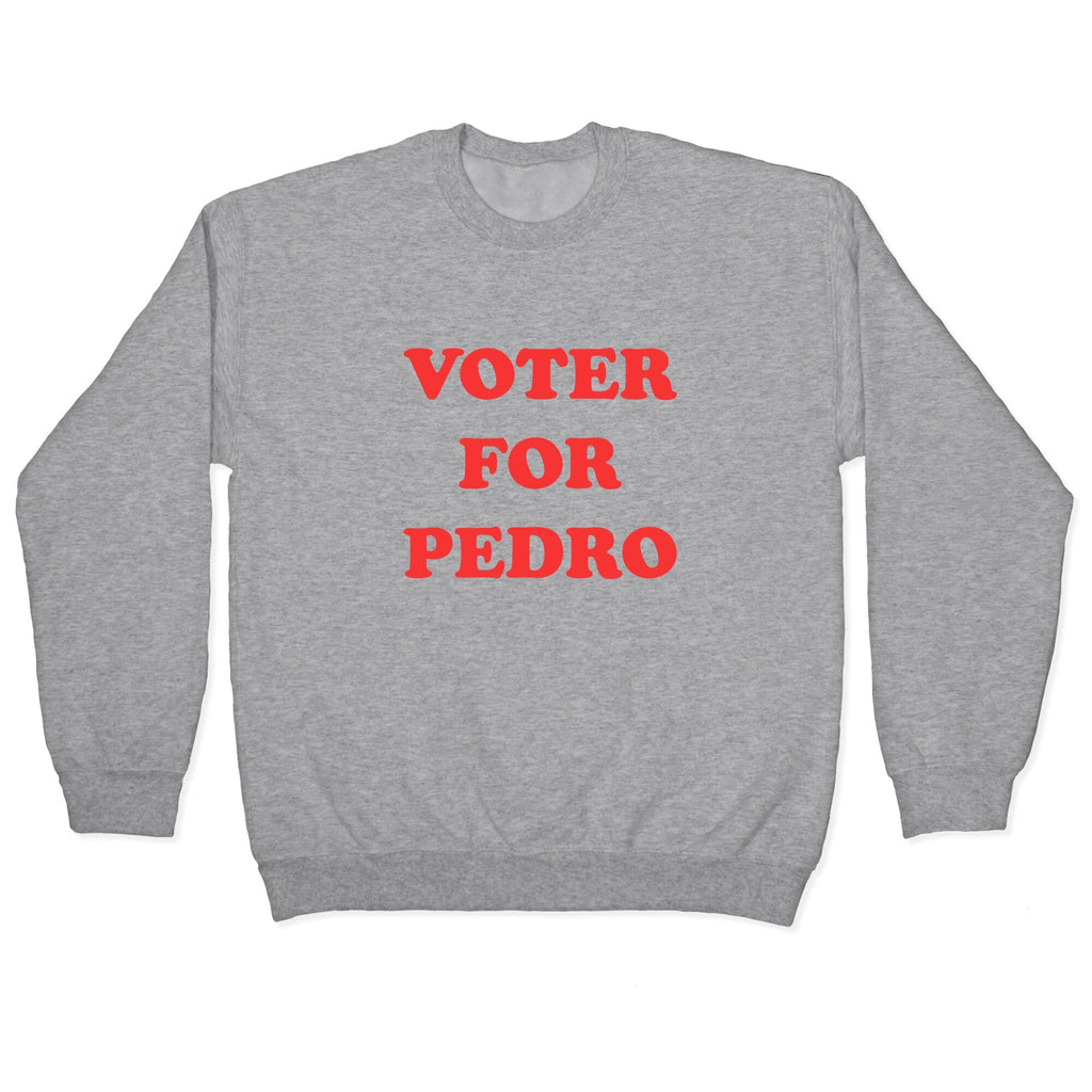 Vote for Pedro Crewneck - Adult & Kids T-Shirts, Sweatshirts & Hoodies apparel design preview 1