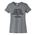 The only thing I like more than reading books Womens - Adult & Kids T-Shirts, Sweatshirts & Hoodies apparel design preview 1