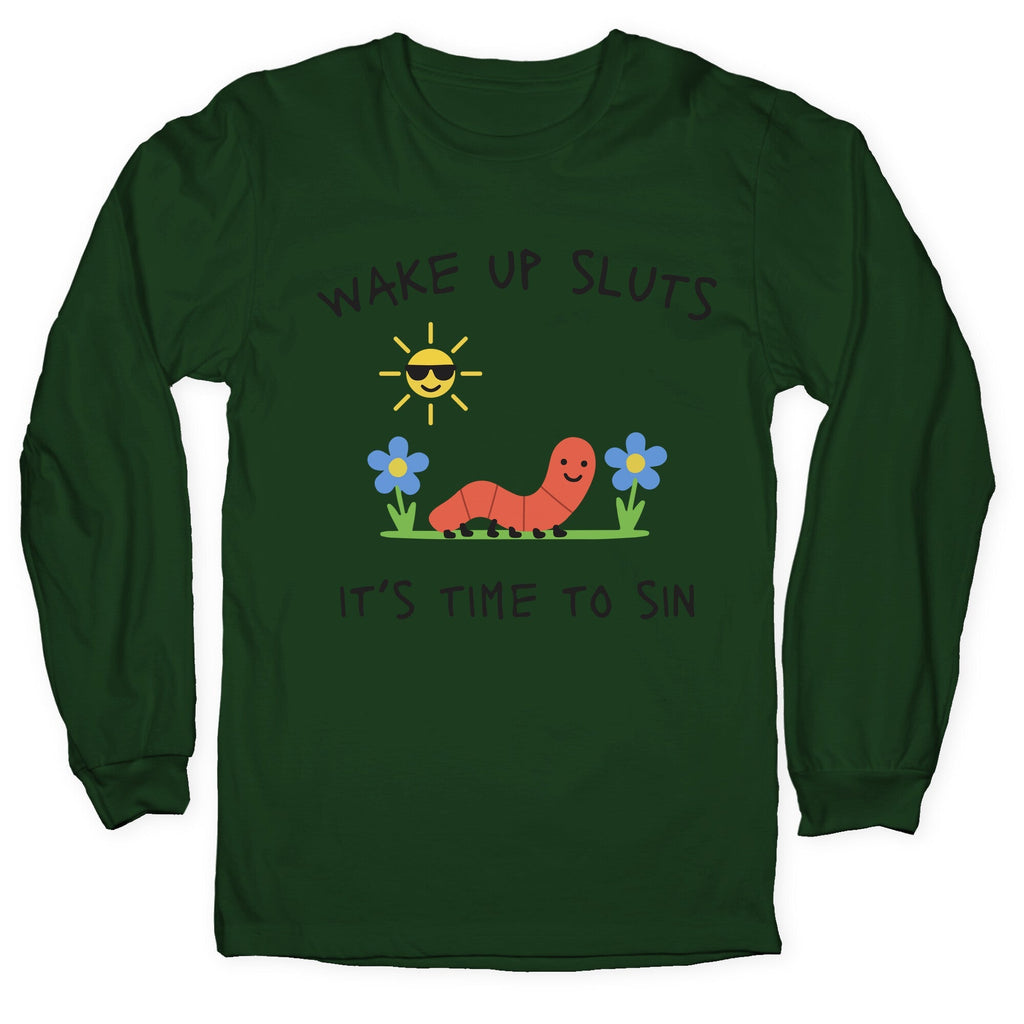 Wake Up Sluts its Time to Sin - Adult & Kids T-Shirts, Sweatshirts & Hoodies apparel design preview 1