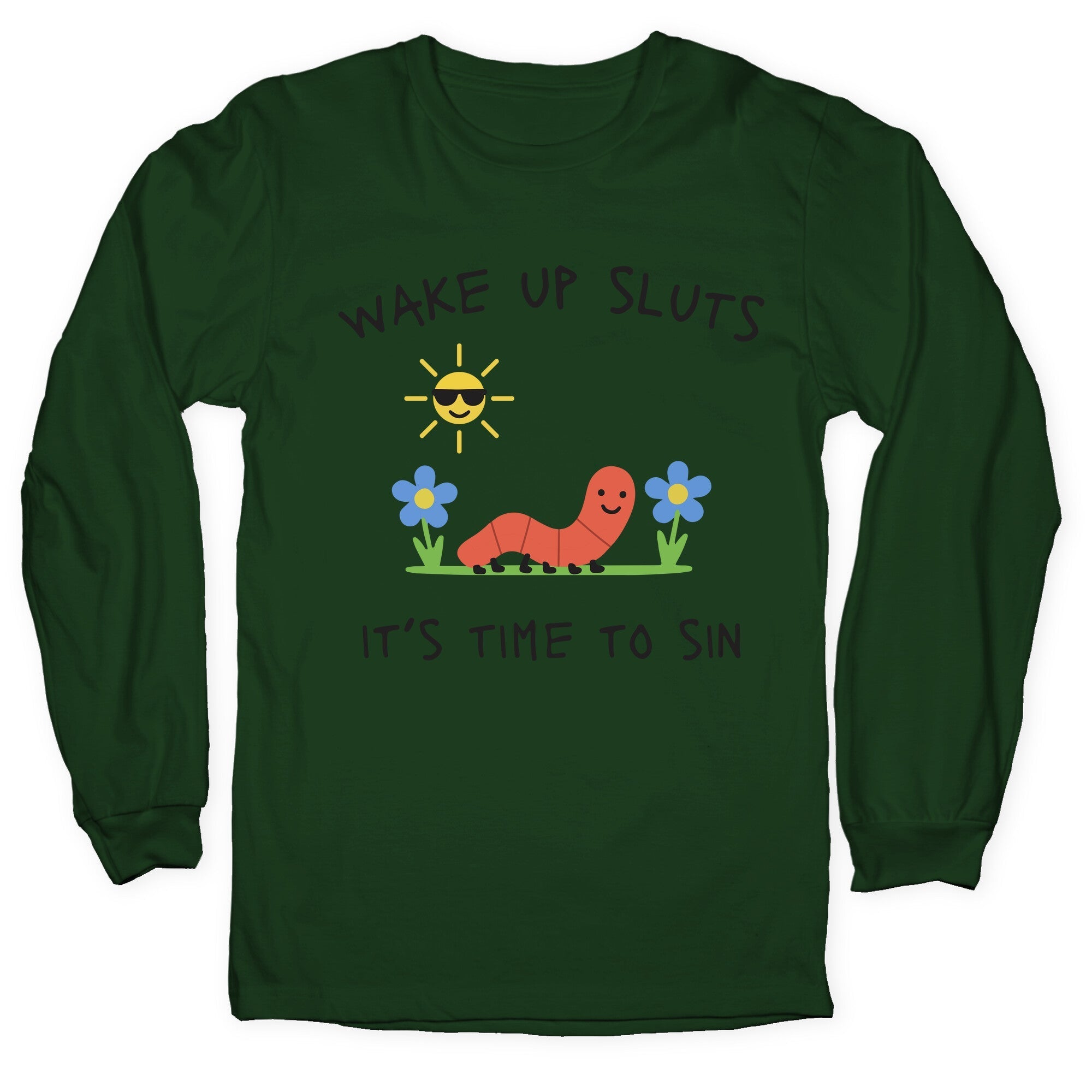 Wake Up Sluts its Time to Sin - Adult & Kids T-Shirts, Sweatshirts & Hoodies apparel design preview 1