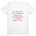 Do Not Give Me a Cigarette V-Neck - Adult & Kids T-Shirts, Sweatshirts & Hoodies apparel design preview 1