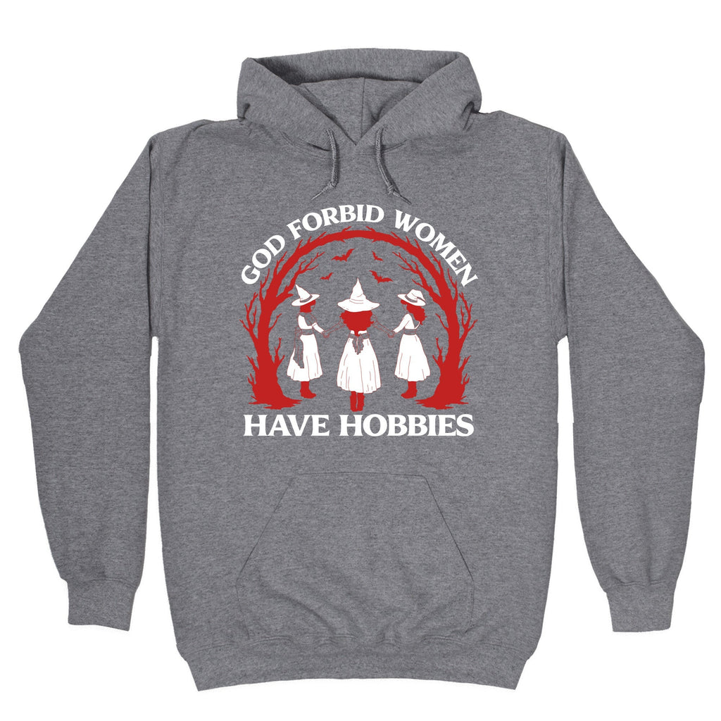Women Have Hobbies - Adult & Kids T-Shirts, Sweatshirts & Hoodies apparel design preview 1