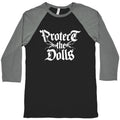 Protect the Dolls Graphic Baseball - Adult & Kids T-Shirts, Sweatshirts & Hoodies apparel design preview 1