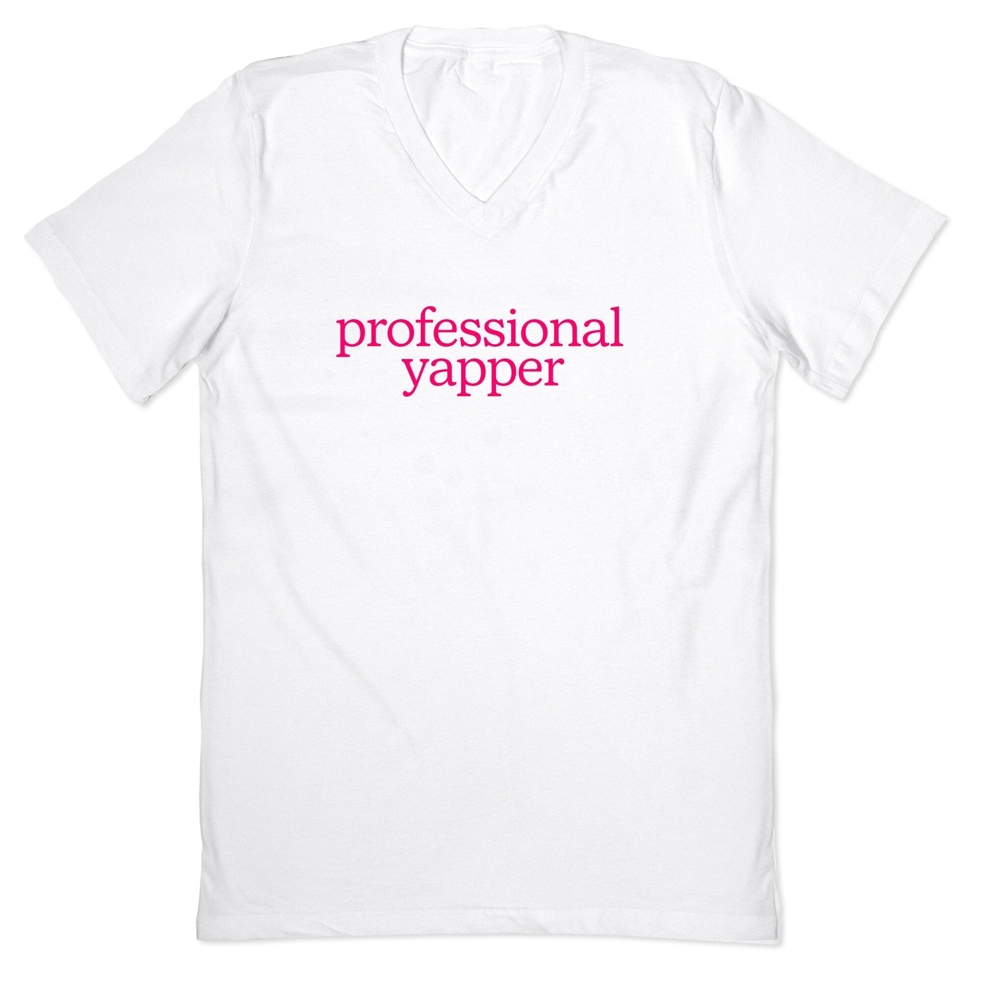 Professional Yapper V-Neck - Adult & Kids T-Shirts, Sweatshirts & Hoodies apparel design preview 1