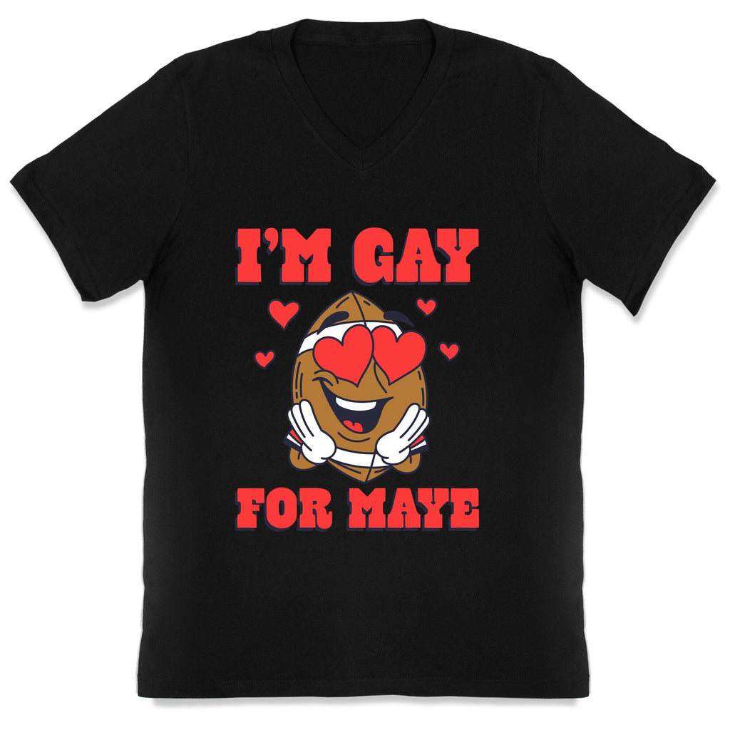 Gay for Maye V-Neck - Adult & Kids T-Shirts, Sweatshirts & Hoodies apparel design preview 1