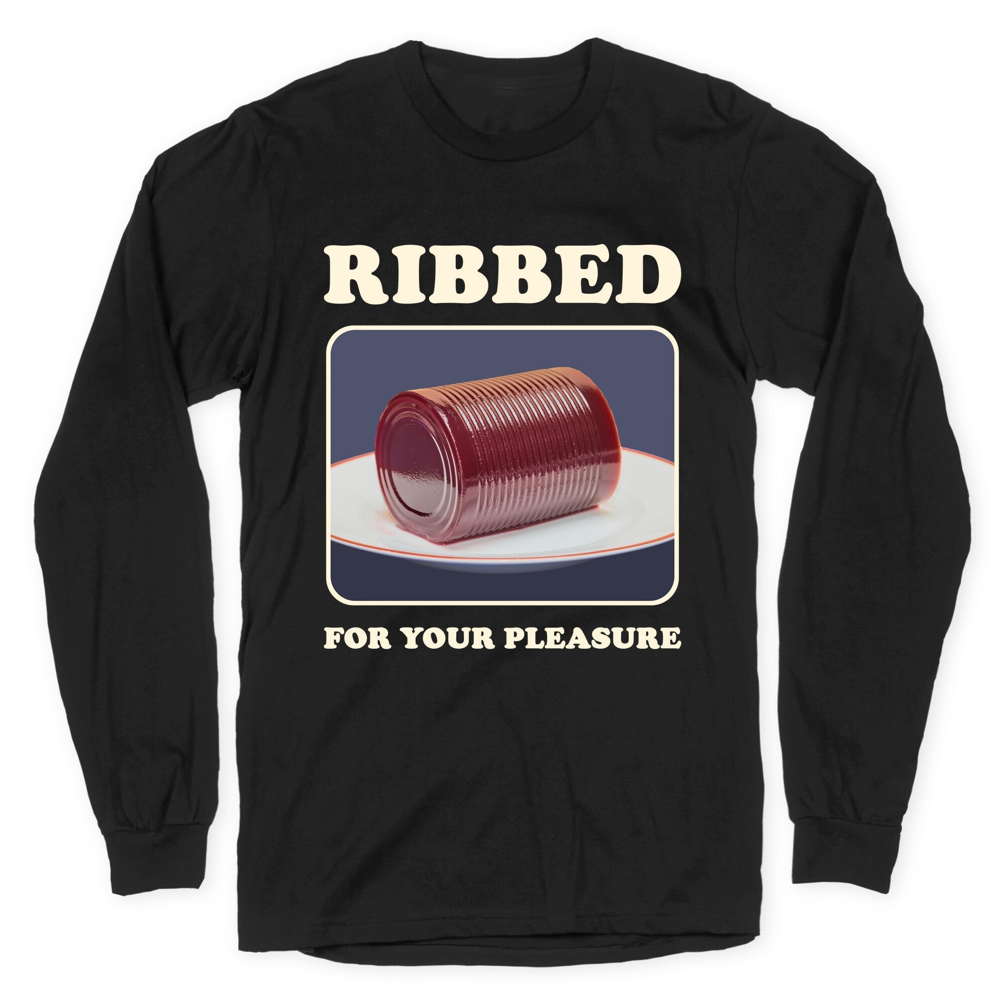Ribbed for Your Pleasure - Adult & Kids T-Shirts, Sweatshirts & Hoodies apparel design preview 1