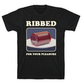 Ribbed for Your Pleasure - Adult & Kids T-Shirts, Sweatshirts & Hoodies apparel design preview 1