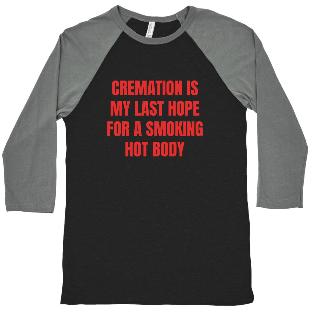Smoking Hot Body Baseball - Adult & Kids T-Shirts, Sweatshirts & Hoodies apparel design preview 1