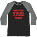 Smoking Hot Body Baseball - Adult & Kids T-Shirts, Sweatshirts & Hoodies apparel design preview 1