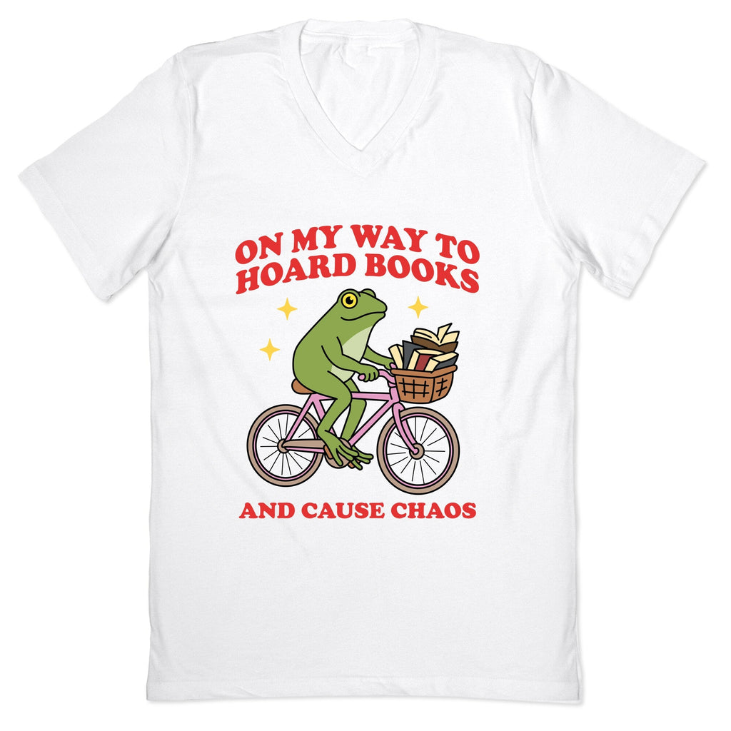 On my Way to Hoard Books and Cause Chaos V-Neck - Adult & Kids T-Shirts, Sweatshirts & Hoodies apparel design preview 1