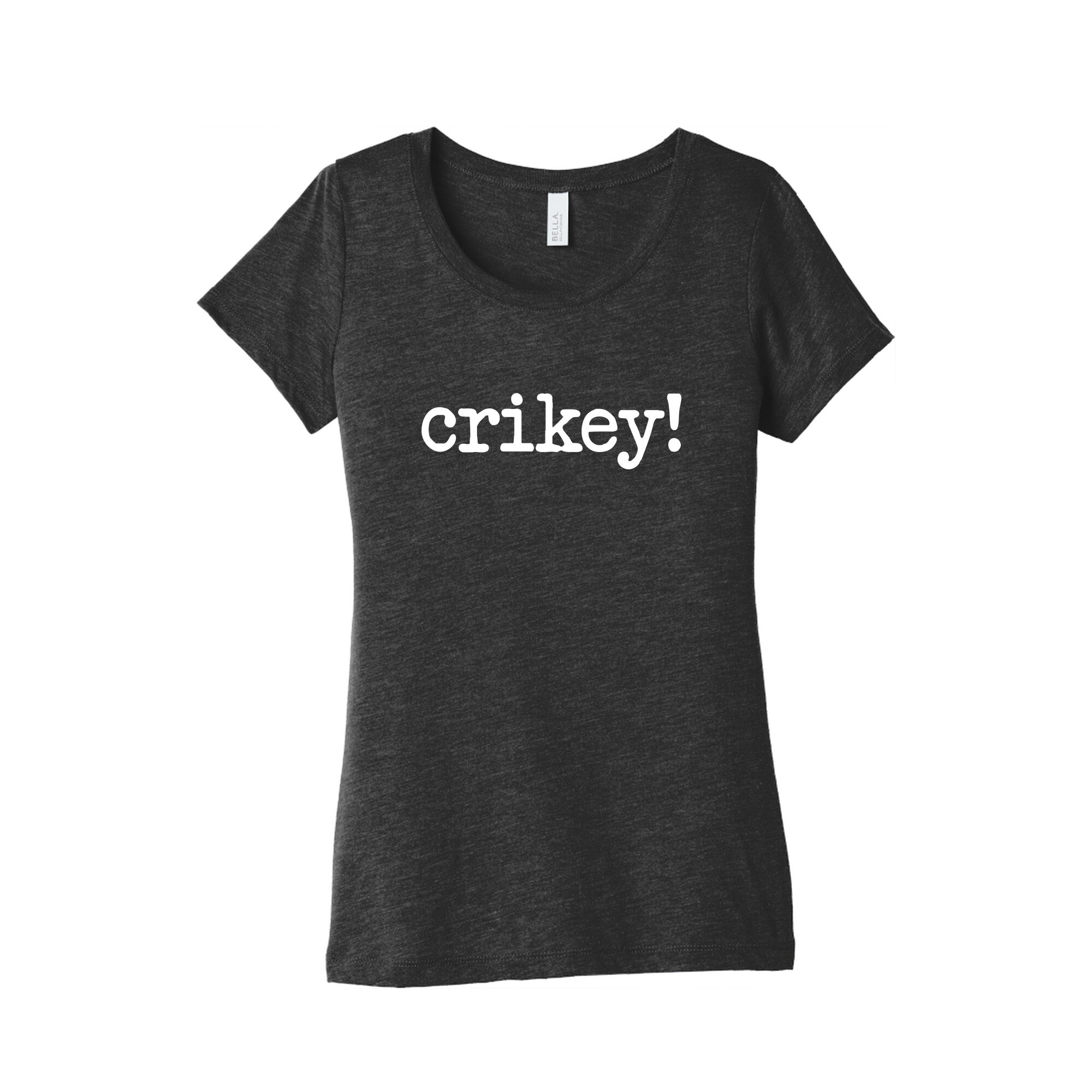 Crikey! Womens Triblend - Adult & Kids T-Shirts, Sweatshirts & Hoodies apparel design preview 1