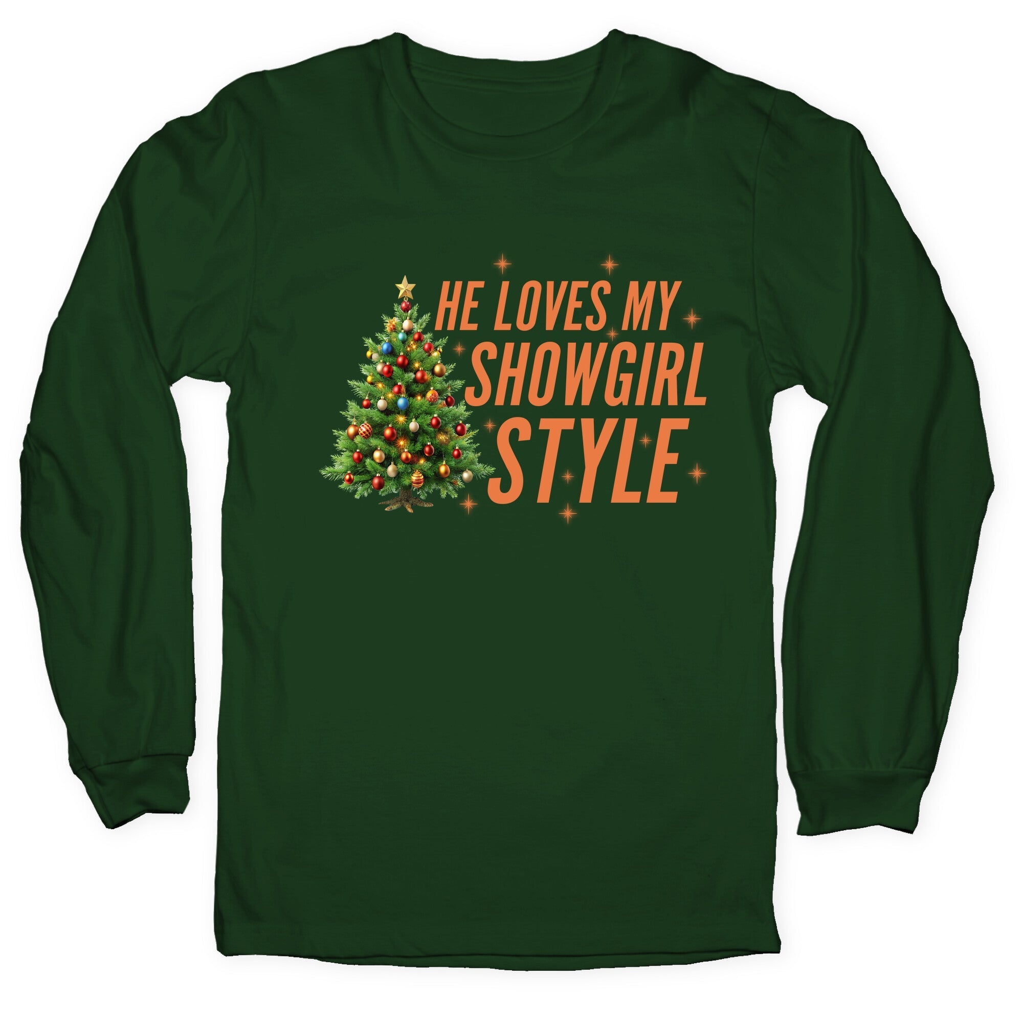 He Loves My Showgirl Style, She Redwood Tree - Adult & Kids T-Shirts, Sweatshirts & Hoodies apparel design preview 1