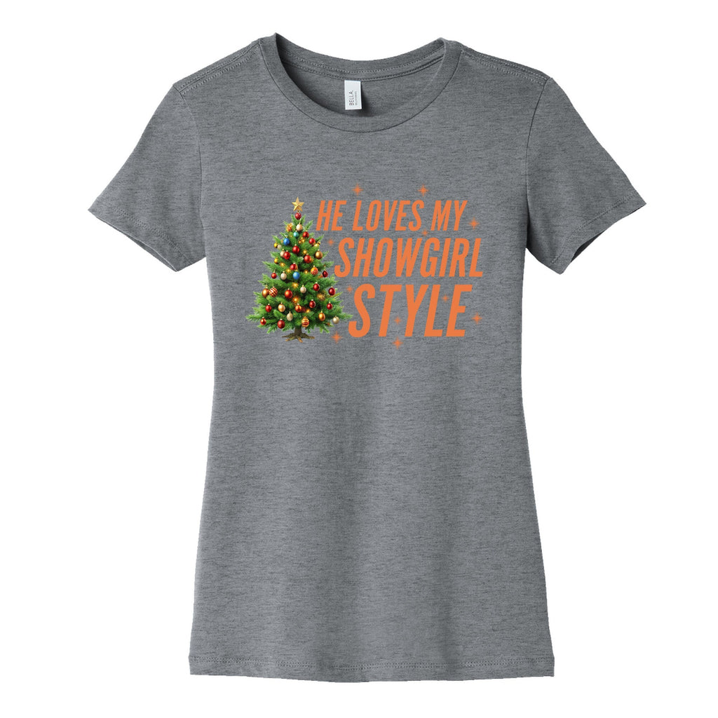 He Loves My Showgirl Style, She Redwood Tree Womens - Adult & Kids T-Shirts, Sweatshirts & Hoodies apparel design preview 1