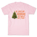He Loves My Showgirl Style, She Redwood Tree - Adult & Kids T-Shirts, Sweatshirts & Hoodies apparel design preview 1