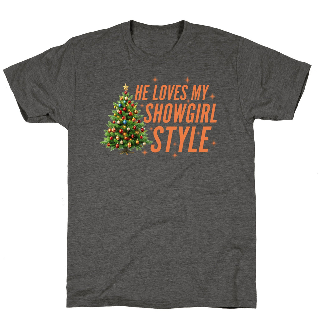 He Loves My Showgirl Style, She Redwood Tree Unisex - Adult & Kids T-Shirts, Sweatshirts & Hoodies apparel design preview 1