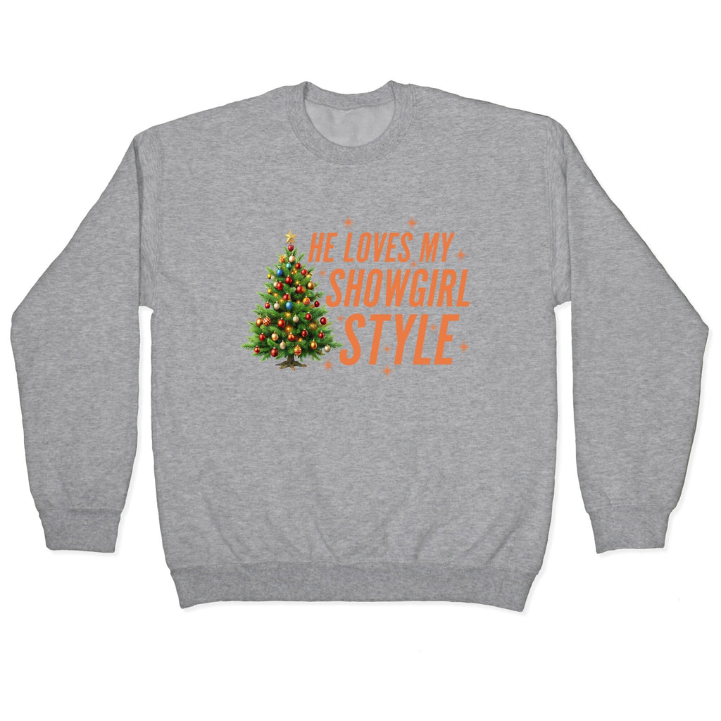 He Loves My Showgirl Style, She Redwood Tree Crewneck - Adult & Kids T-Shirts, Sweatshirts & Hoodies apparel design preview 1