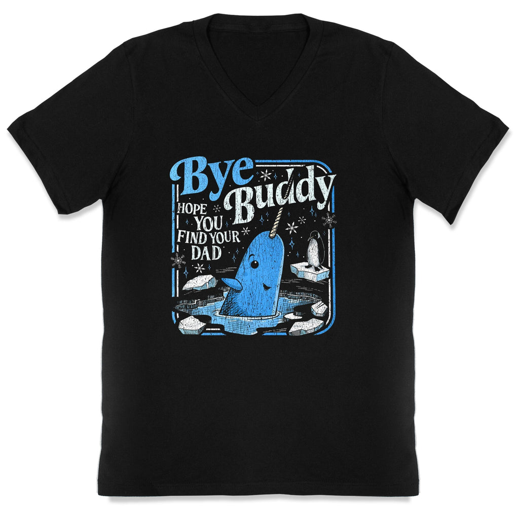 Bye Buddy V-Neck - Adult & Kids T-Shirts, Sweatshirts & Hoodies apparel design preview 1