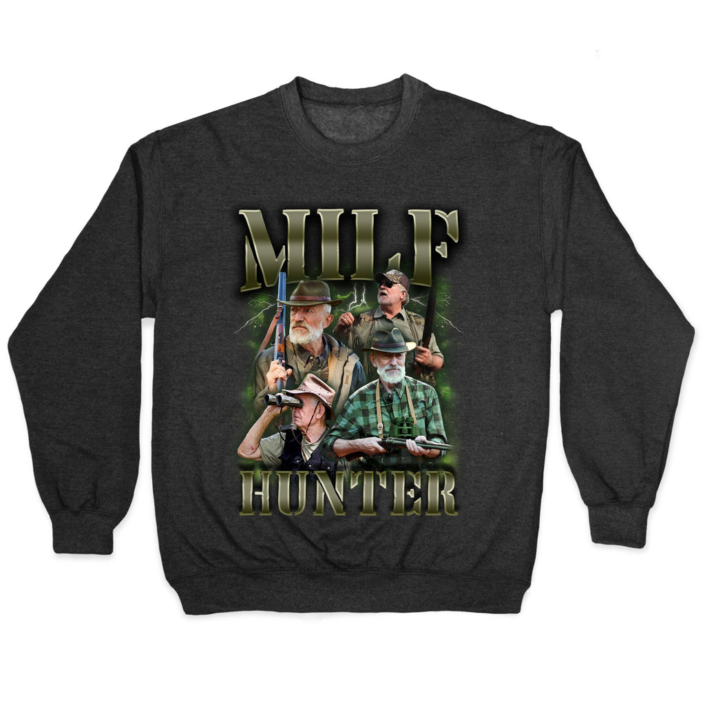 MILF Hunter Crewneck - Adult & Kids T-Shirts, Sweatshirts & Hoodies apparel design preview 1