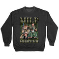 MILF Hunter Crewneck - Adult & Kids T-Shirts, Sweatshirts & Hoodies apparel design preview 1